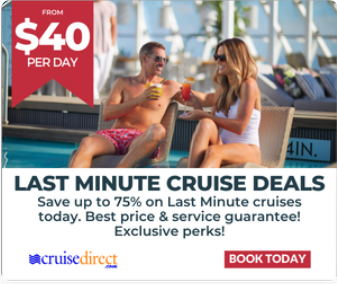 Last Minute Luxury Cruise Deals on CruiseDirect